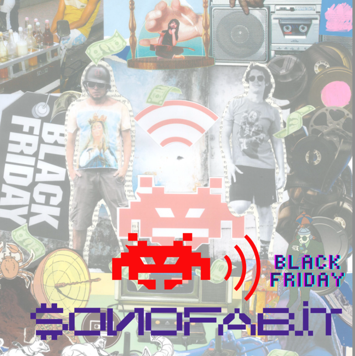 Sonofabit — Black Friday